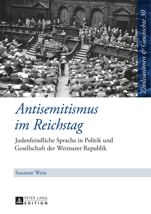 Antisemitismus im Reichstag - Susanne Wein