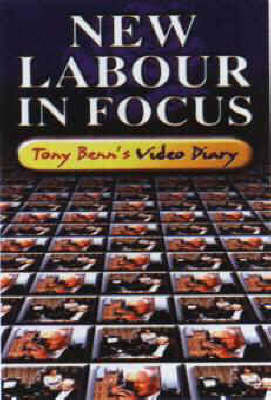 New Labour in Focus - Tony Benn, Sue Twinthorn