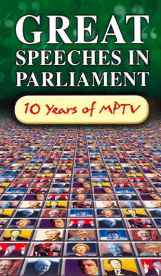 Great Speeches in Parliament 1989-1999: 10 Years of Mptv Video