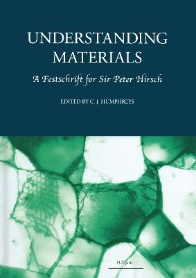 Understanding Materials - Colin Humphreys