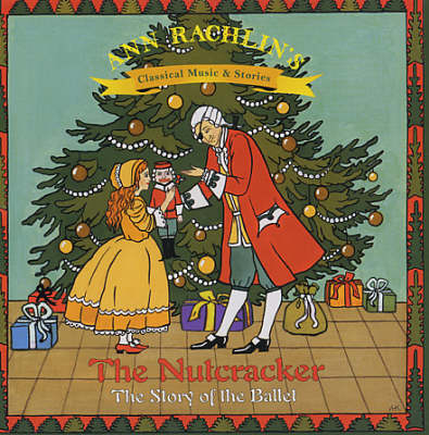 The Nutcracker - Ann Rachlin