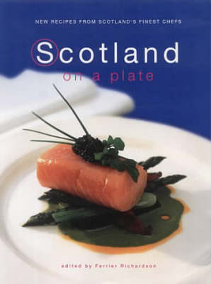 Scotland on a Plate - 