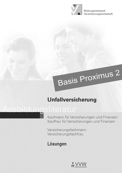 L&ouml;sungen - Unfallversicherung - Hubert Holthausen, Peter Schlinck