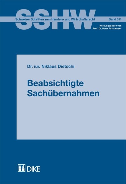 Beabsichtigte Sach&uuml;bernahmen - Niklaus Dietschi