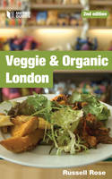 Veggie and Organic London - Russell Rose