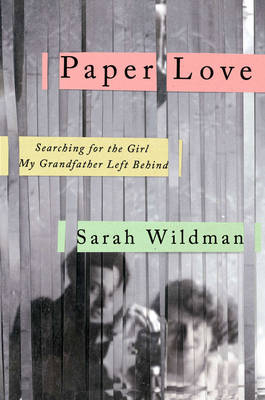 Paper Love - Sarah Wildman