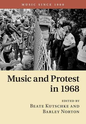Music and Protest in 1968 - 