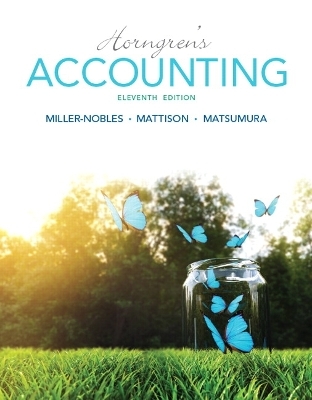 Horngren's Accounting - Tracie Miller-Nobles, Brenda Mattison, Ella Mae Matsumura
