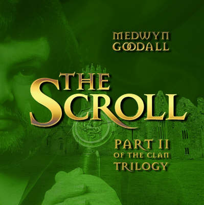 The Scroll - Medwyn Goodall