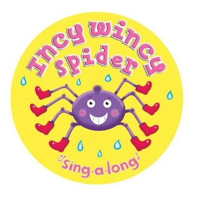 Incy Wincy Spider
