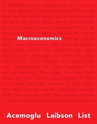 Macroeconomics - Daron Acemoglu, David Laibson, John List