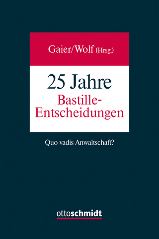 25 Jahre Bastille-Entscheidungen