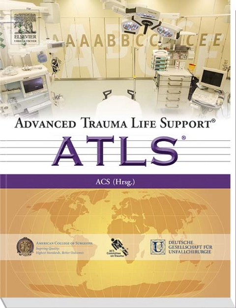 Advanced Trauma Life Support&reg; (ATLS&reg;) - 