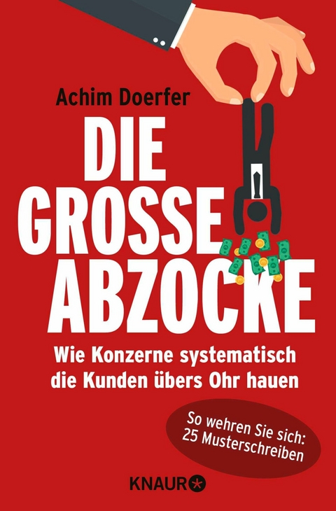 Die gro&szlig;e Abzocke - Achim Doerfer