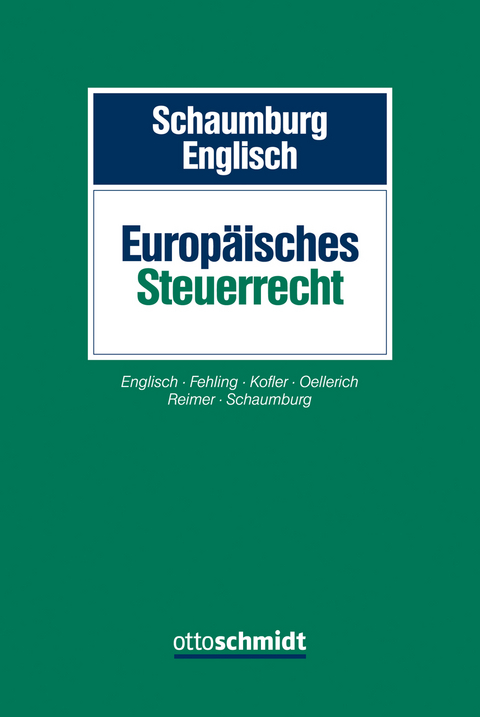 Europ&auml;isches Steuerrecht - 