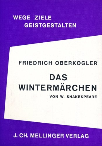 Das Winterm&auml;rchen von W. Shakespeare - Friedrich Oberkogler