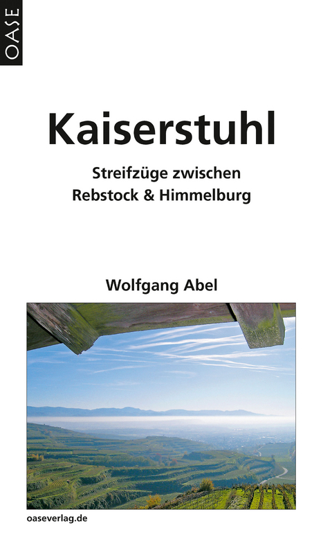 Kaiserstuhl - Wolfgang Abel
