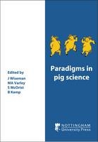 Paradigms in Pig Science - 
