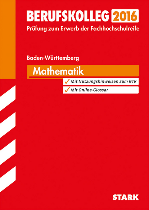 Berufskolleg Baden-W&uuml;rttemberg Mathematik - Peter Forster, Klaus Specht, Volker Huy, Kirsten Link