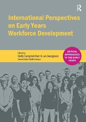 International Perspectives on Early Years Workforce Development - 