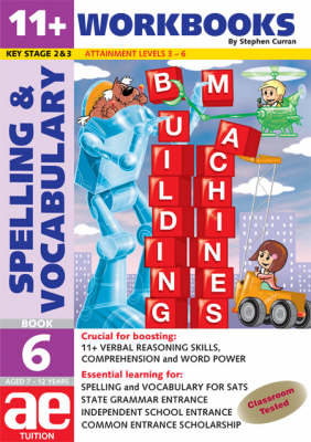 11+ Spelling and Vocabulary - Stephen C. Curran, Warren J. Vokes
