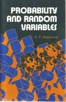 Probability and Random Variables - G P Beaumont
