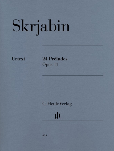 Alexander Skrjabin - 24 Pr&eacute;ludes op. 11 - 