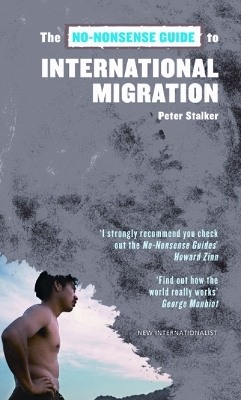 No-Nonsense Guide To International Migration - Peter Stalker