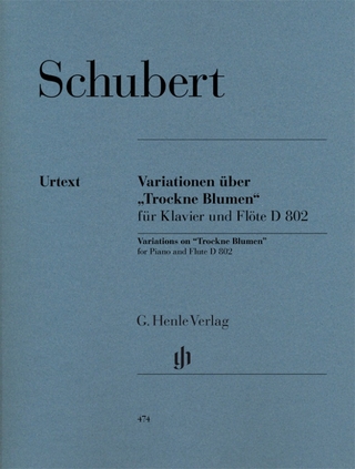 Franz Schubert - Variationen über „Trockne Blumen“ e-moll op. post. 160 D 802