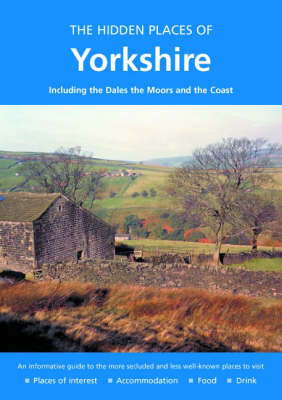 The Hidden Places of Yorkshire - David Gerrad