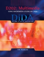 Dida. D202, Multimedia Using Macromedia Studio MX 2004