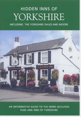 The Hidden Inns of Yorkshire - Peter Long