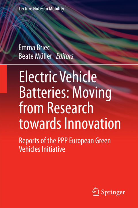 Electric Vehicle Batteries: Moving from Research towards Innovation - 
