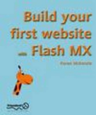 Build Your First Website with Flash MX