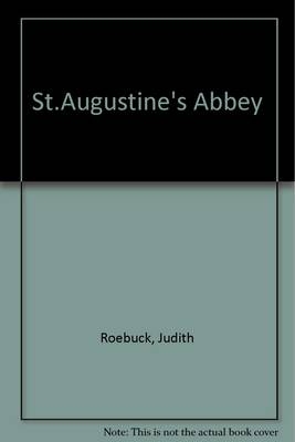 St.Augustine's Abbey
