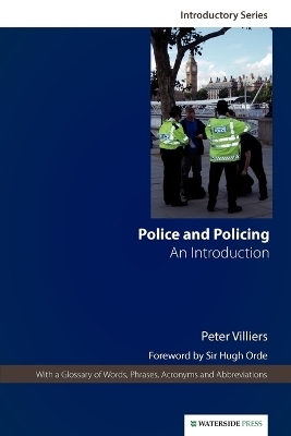 Police and Policing - Peter Villiers