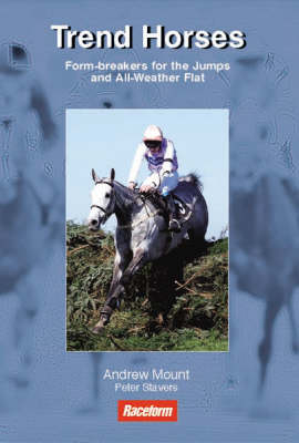 Trend Horses - Andrew Mount