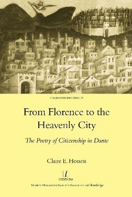 From Florence to the Heavenly City - Claire E. Honess
