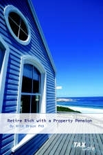 Retire Rich with a Property Pension