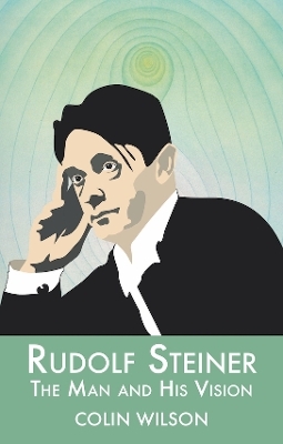 Rudolf Steiner - Colin Wilson