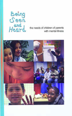 Being Seen and Heard - Alan Cooklin