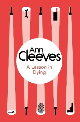 A Lesson in Dying - Ann Cleeves