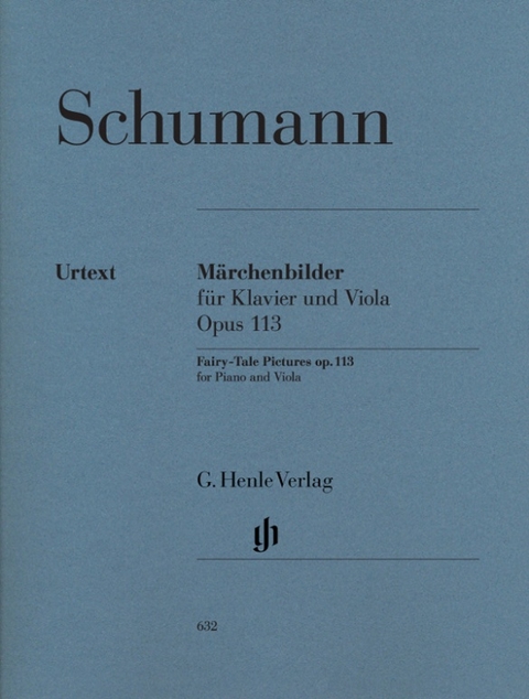 Robert Schumann - M&auml;rchenbilder op. 113 - 