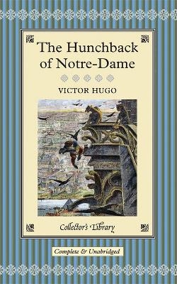 The Hunchback of Notre-Dame - Victor Hugo