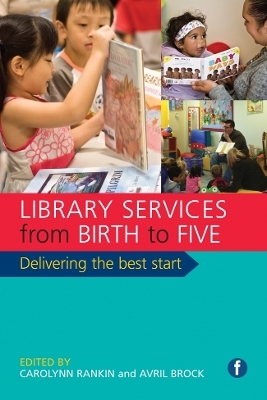 Library Services from Birth to Five - 