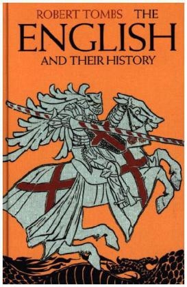 The English and their History - Robert Tombs