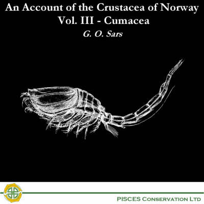 An Account of the Crustacea of Norway - Georg Ossian Sars