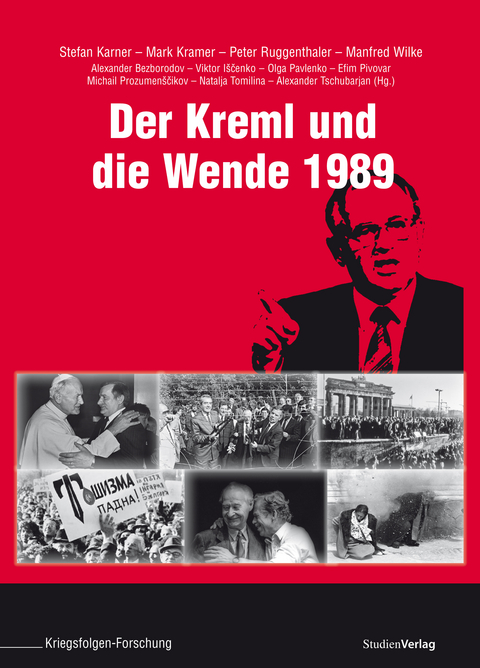 Der Kreml und die "Wende" 1989 - 