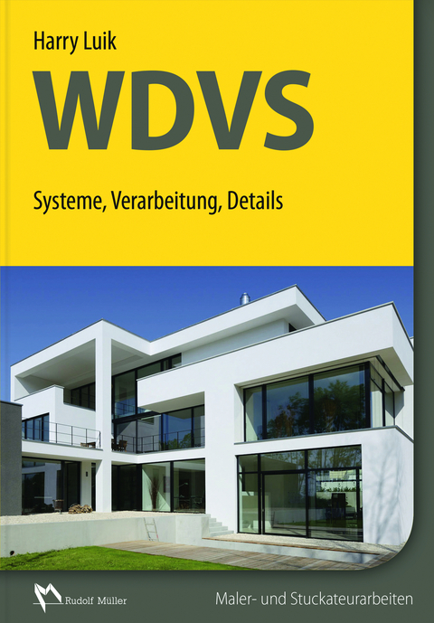 Wärmedämm-Verbundsysteme kompakt - Harry Luik