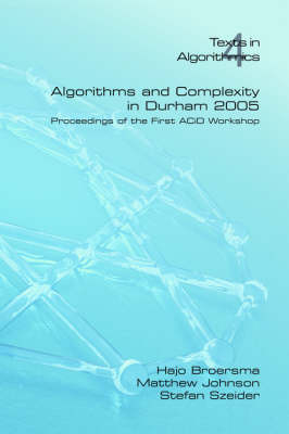 Algorithms and Complexity in Durham - H. Broersma
